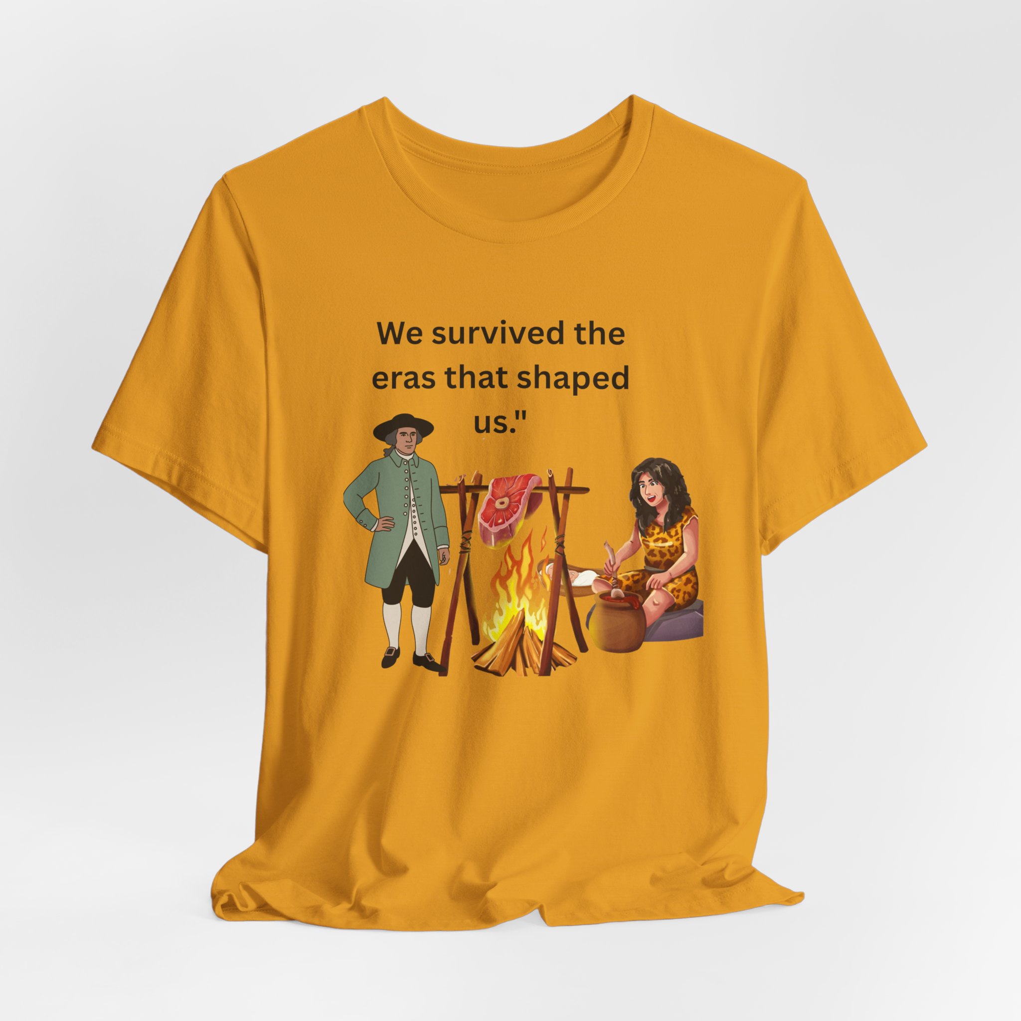 T‑Shirt — "We Survived the Eras That Shaped Us" Historical Campfire Tee - Image 4